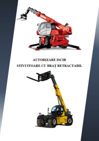 Autorizare ISCIR stivuitor cu braț retractabil